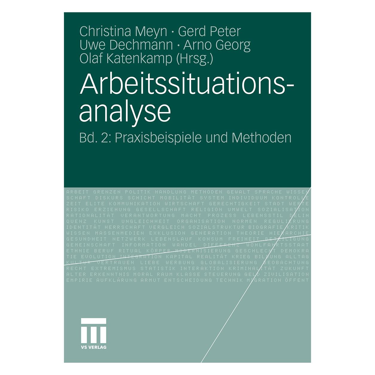 VS Arbeitssituationsanalyse (Deutsch, Softcover, Arno Georg, Christina Meyn, Gerd Peter, Olaf Katenkamp, Uwe Dechmann) (9681263)
