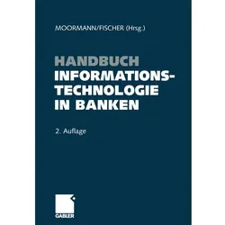 Handbuch Informationstechnologie in Banken, Fachbücher von Thomas Fischer, Jürgen Moormann