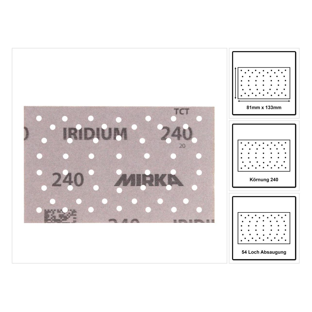 Mirka IRIDIUM Schleifstreifen Grip 81x133mm K240, 100 Stk. ( 246B109925 ) (K240) (20845914)