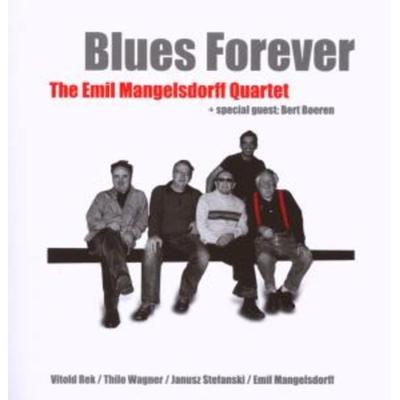 Blues Forever - Emil Mangelsdorff Quartet, CD