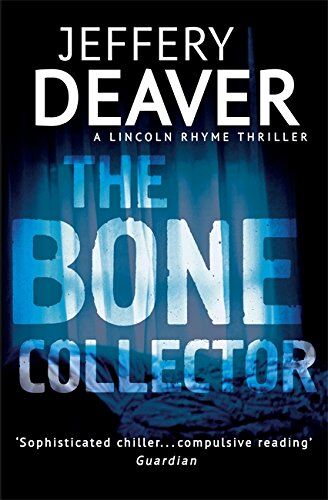 Jeffery Deaver - The Bone Collector (Lincoln Rhyme Thrillers) - Preis vom 09.10.2026 07:28:09 h