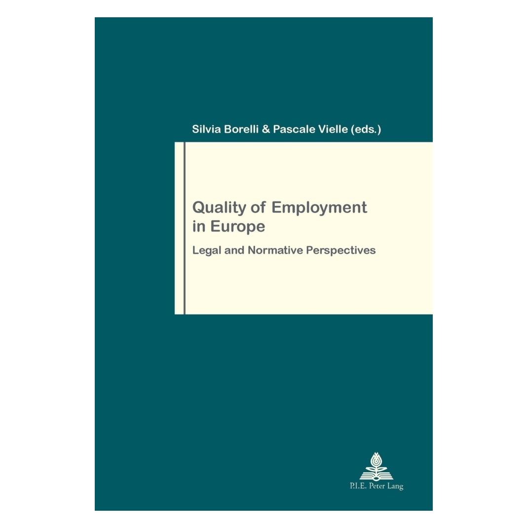 Peter Lang Quality of Employment in Europe (Englisch, Softcover, Pascale Vielle, Silvia Borelli) (56023224)