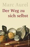 Marc Aurel - Der Weg zu sich selbst - Preis vom 19.10.2026 19:33:35 h