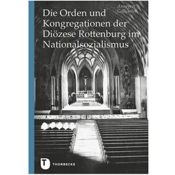 Die Orden und Kongregationen der Diözese Rottenburg im Nationalsozialismus, Fachbücher von Annegret Gellweiler