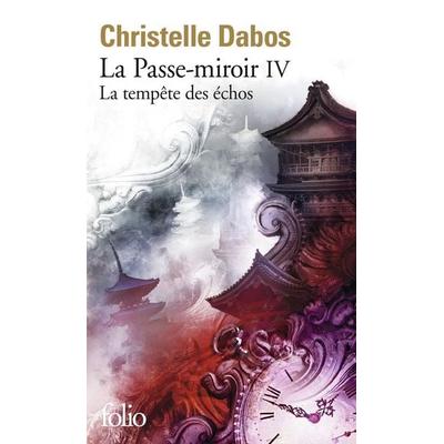 La Passe-miroir, Livre IV, Taschenbuch von Christelle Dabos, Gallimard, 978-2-07-293724-8