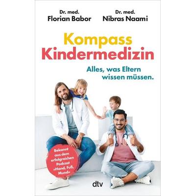 Kompass Kindermedizin, Taschenbuch von Florian Babor,Nibras Naami, dtv, 978-3-423-35223-9