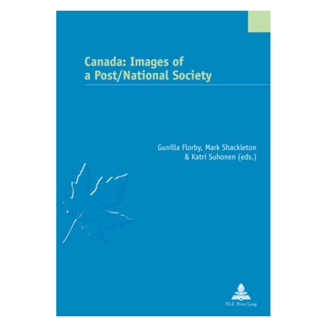 Peter Lang Canada: Images of a Post/National Society (Englisch, Softcover, Mark Shackleton) (56021761)