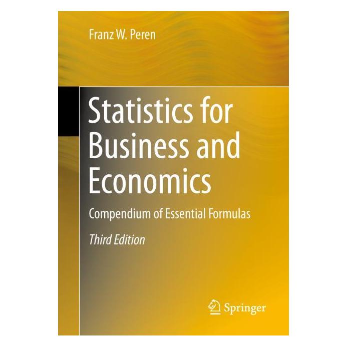 Springer Statistics for Business and Economics (Englisch, Hardcover, Franz W Peren, Franz W. Peren) (56631008)