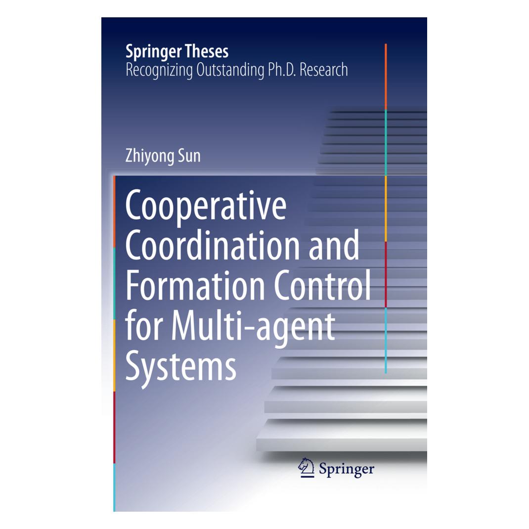 Springer Cooperative Coordination and Formation Control for Multi-agent Systems (Englisch, Softcover, Zhiyong Sun) (56072136)