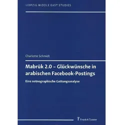 Mabruk 2.0 - Glückwünsche in arabischen Facebook-Postings, Fachbücher von Charlotte Schmidt