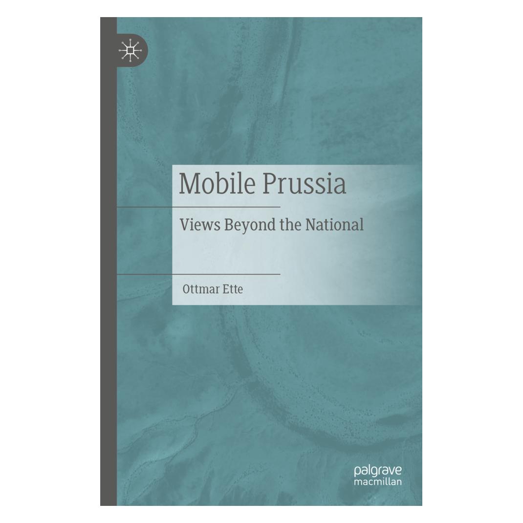 J.B. Metzler Mobile Prussia (Englisch, Softcover, Ottmar Ette) (56200026)