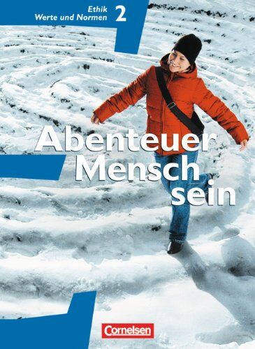 Manfred Berg - Abenteuer Mensch sein - Westliche Bundesländer: Band 2 - Ethik, Werte und Normen: Schülerbuch - Preis vom 30.09.2026 09:01:18 h