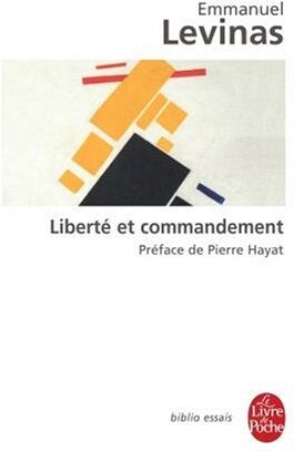 E. Levinas - Liberté et commandement. Transcendance et hauteur - Preis vom 11.10.2026 03:10:56 h