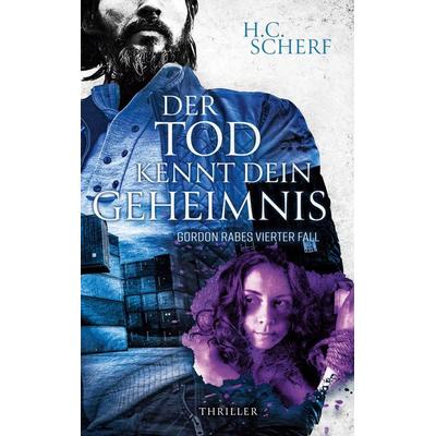 Der Tod kennt dein Geheimnis, Taschenbuch von H.C. Scherf, BoD – Books on Demand, 978-3-7526-0876-2