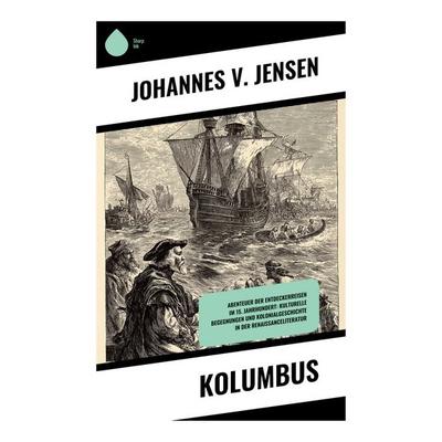 Kolumbus, Taschenbuch von Johannes V. Jensen, Copycat, 978-80-283-9988-7