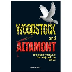 Woodstock and Altamont, Belletristik von Brian Ireland