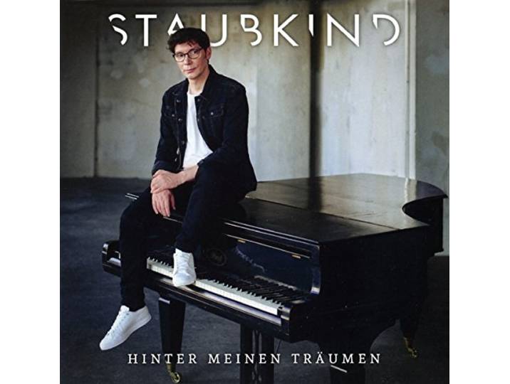 Staubkind - Hinter Meinen Traumen