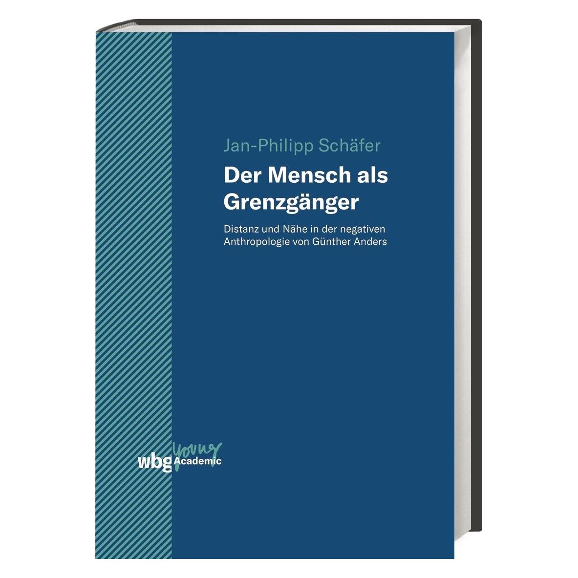 Herder Der Mensch als Grenzgänger (Deutsch, Hardcover, Jan-Philipp Schäfer) (44840307)