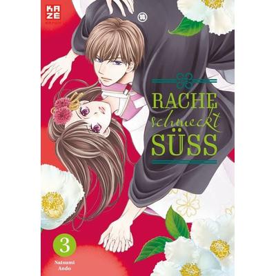 Rache schmeckt süß – Band 3, Taschenbuch von Natsumi Ando, Kazé, 978-2-88951-481-6