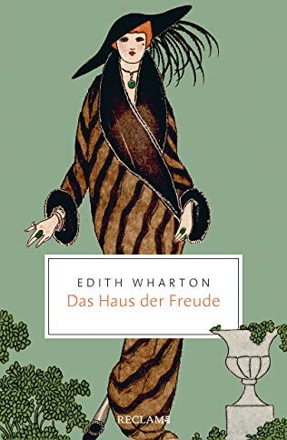 Edith Wharton - Das Haus der Freude (Reclam Taschenbuch) - Preis vom 04.10.2026 03:51:26 h