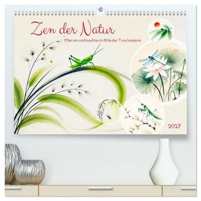 Zen der Natur - Pflanzen und Insekten im Stile der Tuschmalerei (hochwertiger Premium Wandkalender 2027 DIN A2 quer), Kunstdruck in Hochglanz