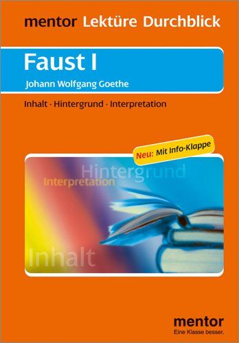 Goethe, Johann Wolfgang von - Faust I: Inhalt - Hintergrund - Interpretationen. Neu: Mit Info-Klappe - Preis vom 11.10.2026 03:10:56 h