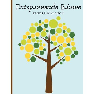 Entspannende Bäume - Kinder Malbuch, Taschenbuch von Darcy Harvey, Darcy Harvey Press Coloring Book, 978-1-80361-648-3