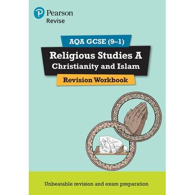 Pearson REVISE AQA GCSE Religious Studies A Christianity and Islam Revision Workbook - for 2026, 2027 exams, Taschenbuch von Tanya Hill, Pearson ELT,