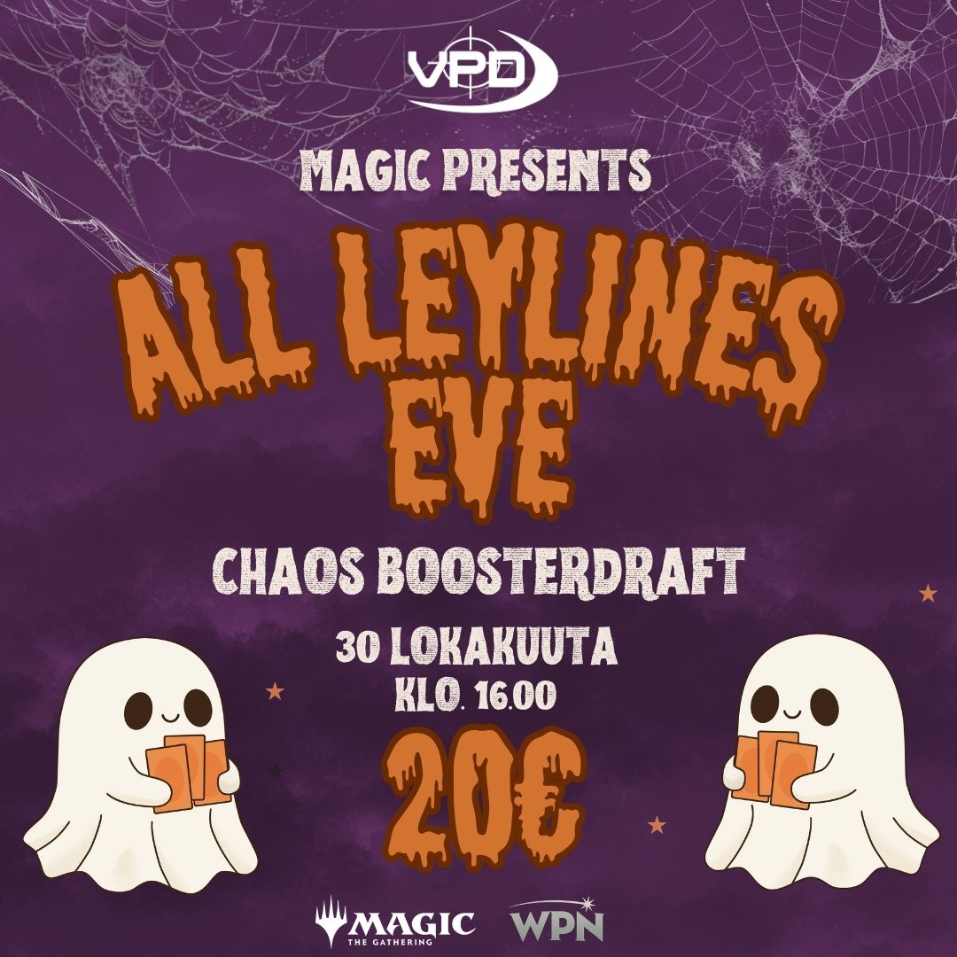 Mtg: Magic presents: All Leylines Eve - Chaos draft 30.10.