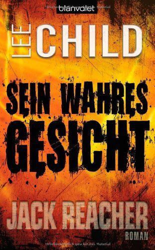 Lee Child - Sein wahres Gesicht: Ein Jack-Reacher-Roman - Preis vom 11.10.2026 03:10:56 h