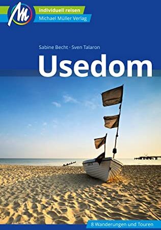 Sabine Becht - Usedom Reiseführer Michael Müller Verlag: Individuell reisen mit vielen praktischen Tipps (MM-Reisen) - Preis vom 13.10.2026 19:28:25 h