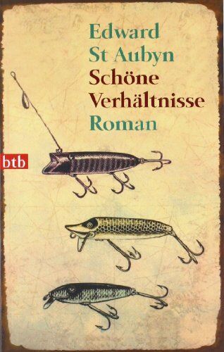 Edward St. Aubyn - Schöne Verhältnisse: Roman - Preis vom 14.10.2026 23:07:16 h