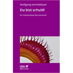 Du bist schuld!, Fachbücher von Wolfgang Schmidbauer