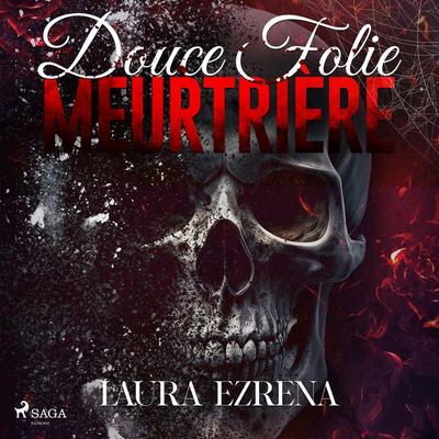 Douce folie meurtrière - Laura Ezrena, Audio, 9788727254722