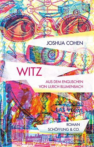 Joshua Cohen - Witz: Roman - Preis vom 09.10.2026 07:28:09 h