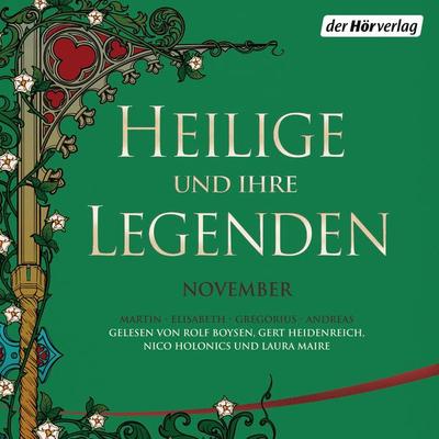 Heilige und ihre Legenden: November - , Audio, 9783844544541