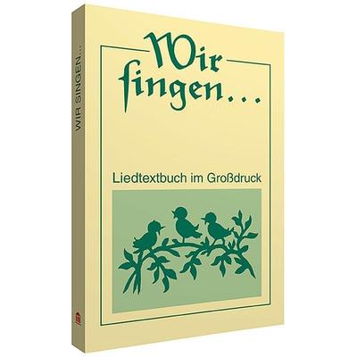 Wir singen -