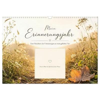 Mein Erinnerungsjahr - Zum Bewahren der Erinnerungen an mein geliebtes Tier (Wandkalender 2027 DIN A3 quer), CALVENDO Monatskalender