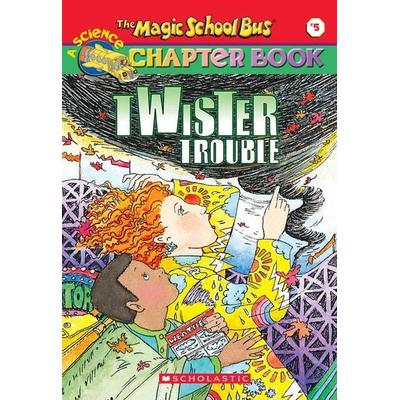 Twiser Trouble (the Magic School Bus Chapter Book & 5), Taschenbuch von Anne Schreiber, Scholastic, 978-0-439-20419-4