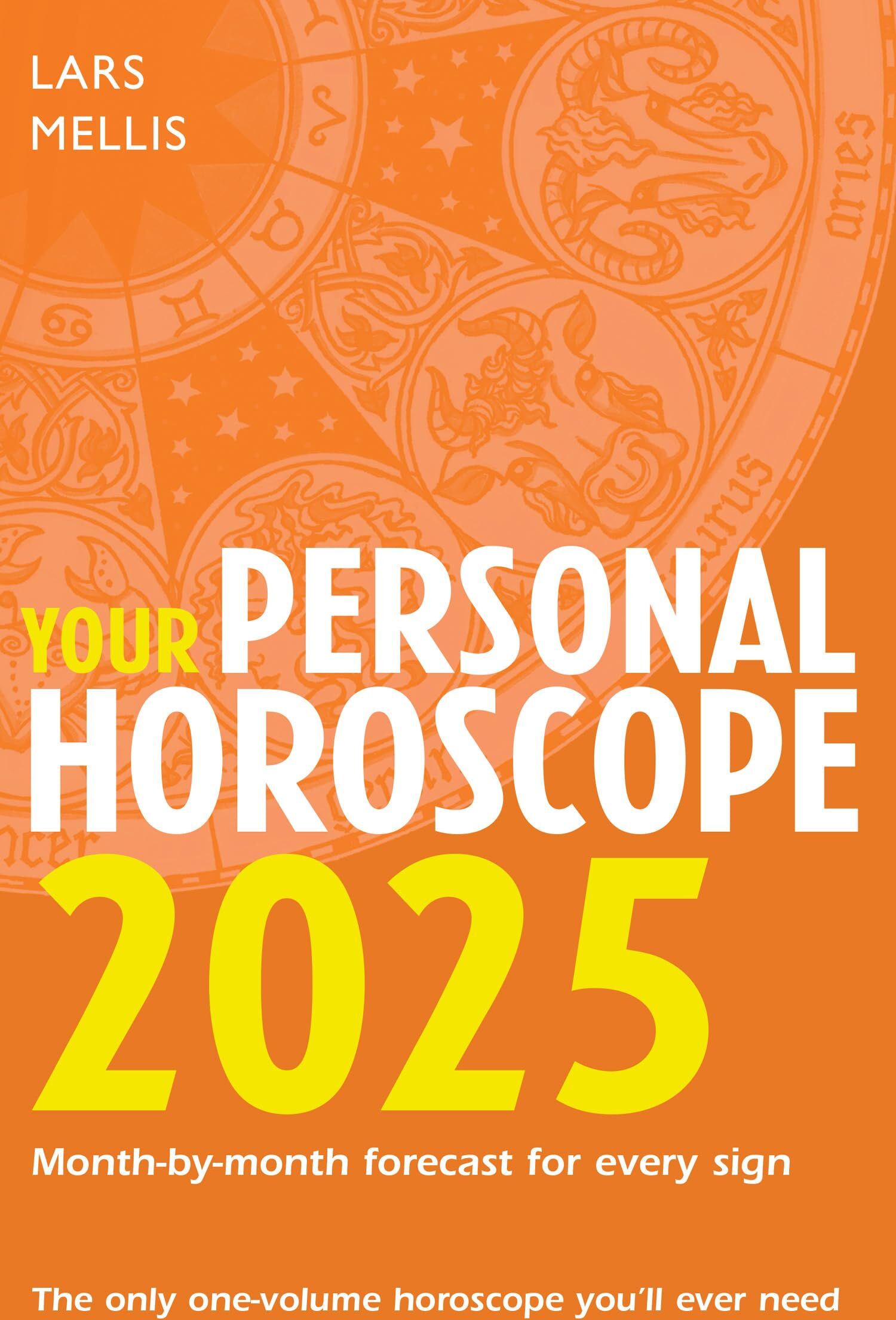 Lars Mellis - Your Personal Horoscope 2025: The ultimate astrological guide for personal growth and fulfillment in 2025 - Preis vom 06.10.2026 07:26:00 h