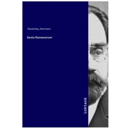 Gesta Romanorum, Belletristik von Hermann Oesterley