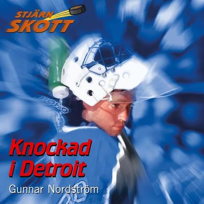 Knockad i Detroit - Gunnar Nordström, Audio, 9789177359531