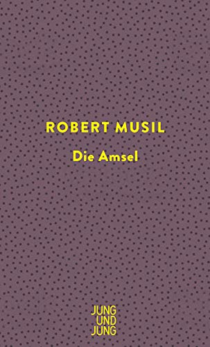 Musil - Die Amsel - Preis vom 14.10.2026 23:07:16 h