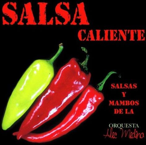 Medina, Alec Orquesta - Salsa Caliente - Preis vom 30.09.2026 22:30:23 h