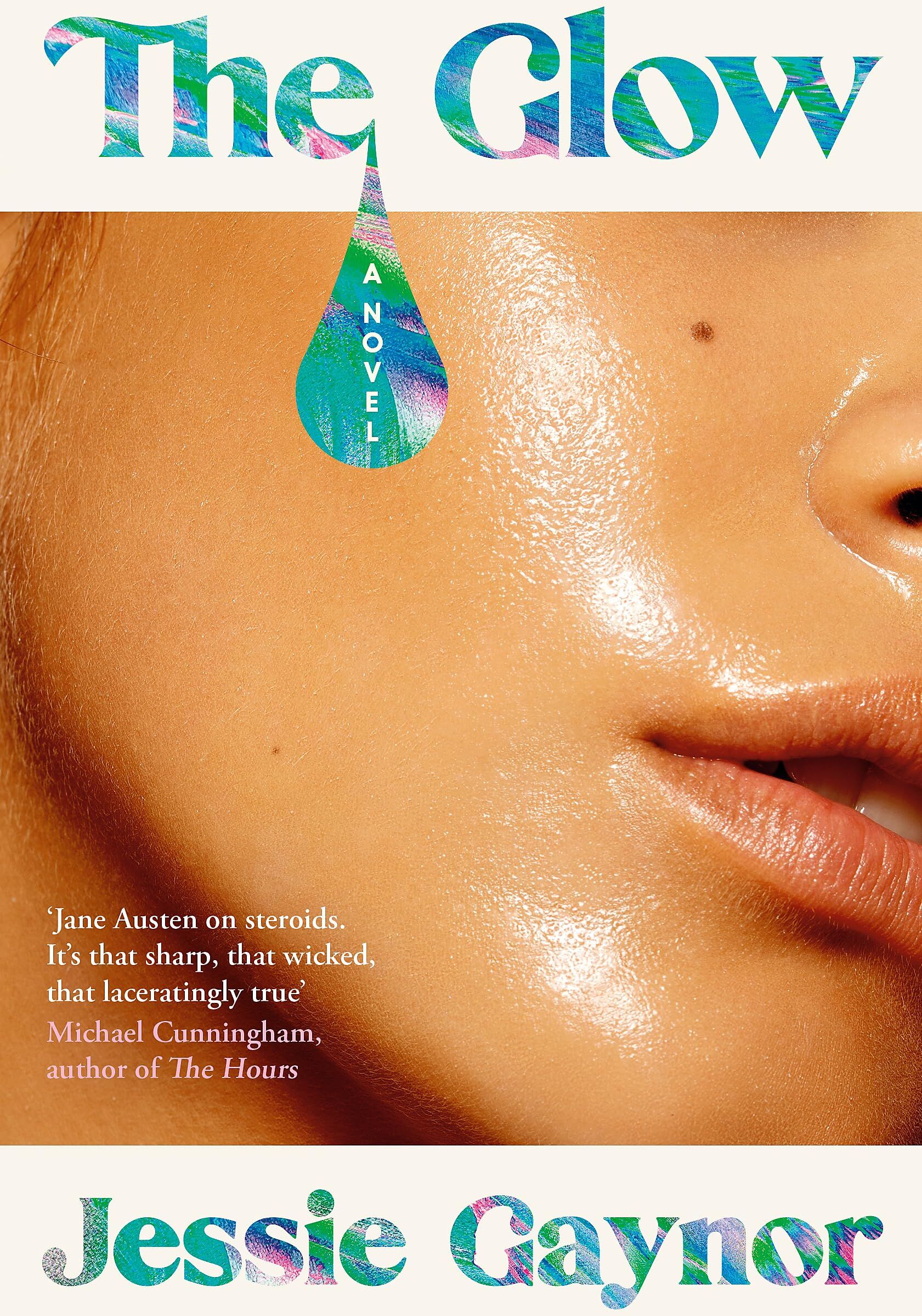 Jessie Gaynor - The Glow: 'Jane Austen on steroids' (Michael Cunningham, author of The Hours) - Preis vom 10.10.2026 11:48:34 h