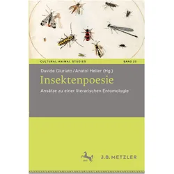 Insektenpoesie, Fachbücher von Davide Giuriato, Anatol Heller