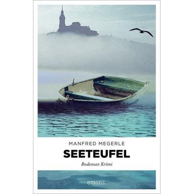 Seeteufel, Taschenbuch von Manfred Megerle, Emons Verlag