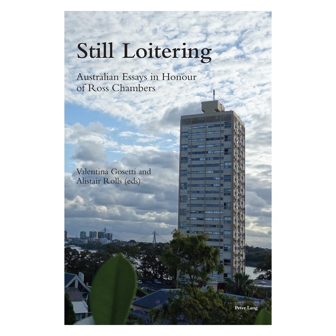 Peter Lang Still Loitering (Englisch, Softcover, Alistair Rolls, Valentina Gosetti) (56117855)