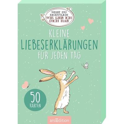 Weißt du eigentlich, wie lieb ich dich hab? Kleine Liebeserklärungen für jeden Tag, Gebundene Ausgabe von Sam McBratney, arsedition, 978-3-8458-4129-8