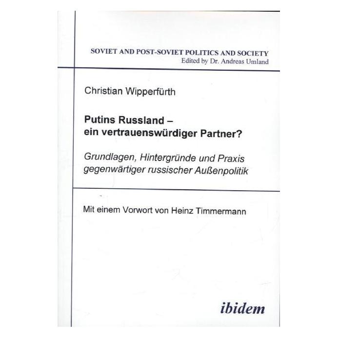 ibidem Putins Russland ein vertrauenswürdiger Partner? (Deutsch, Softcover, Christian Wipperfürth) (55188710)